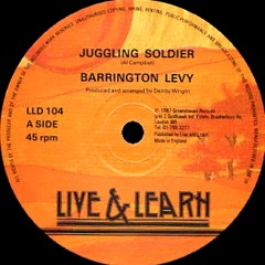 BARRINGTON LEVY ~ Juggling Soldier