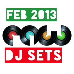 Feb 2013 DJ Sets & Mixes