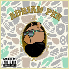 Adrian Per - Got it Like ft. Pmac, HBK Skipper, HBK Rossi