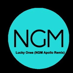 Lucky Ones (NGM Apollo Remix)