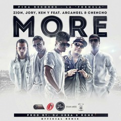 More - Zion, Jory, Chencho, Arcangel & Ken-Y (Extended Edit)
