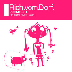Rich vom Dorf - spring loving 2013 promoset