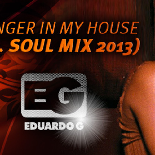 Tamia - Stranger In My House (Eduardo G Soul 2013 Mix)