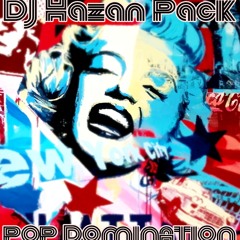 Dj Hazan Pack Pop Domination