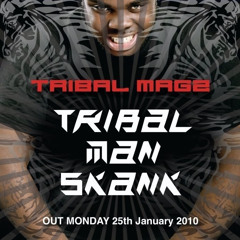 01 Tribal Man Skank