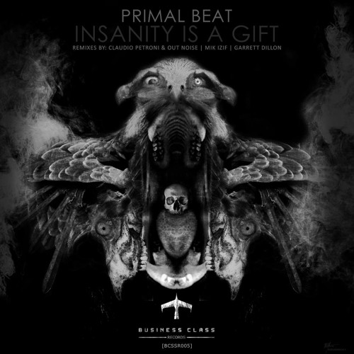 Primal Beat - Insanity Is A Gift (Mik izif Cosmic Mix) Preview