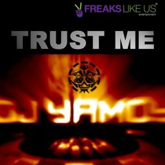 YAMOY - TRUST ME (Original Mix) - ★★Out NOW On **FREAKS LIKE US**★★