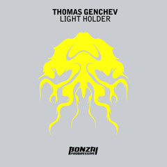 Thomas Genchev - Light Holder (Bonzai Progressive)