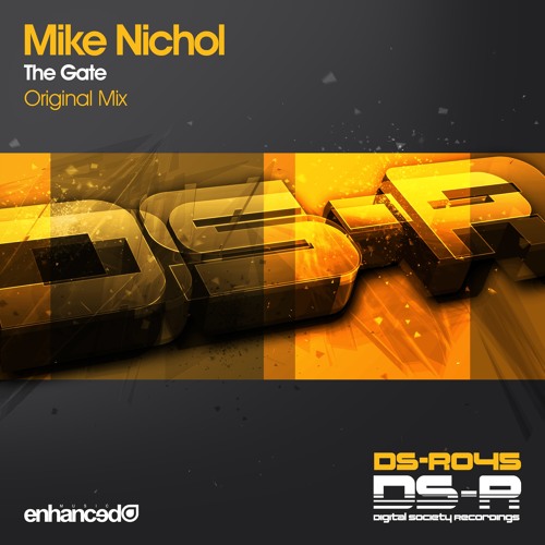 DIGISOC045 : Mike Nichol - The Gate (Original Mix)