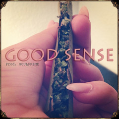 Soulpreme - Good Sense