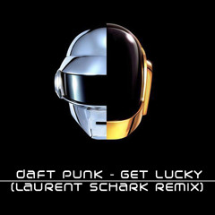 Daft Punk Feat. Pharrell - Get Lucky (Laurent Schark Vocal Remix)