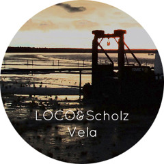 LOCO & Thomas Scholz - Vela // Free Download