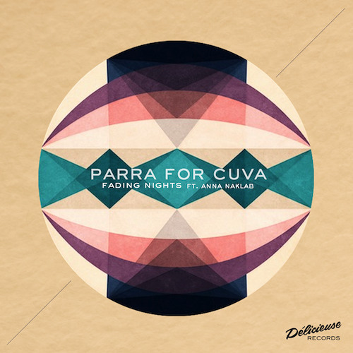 Parra for Cuva - Swept Away (feat. Anna Naklab & Mr. Gramo)