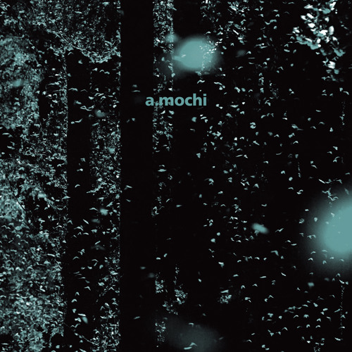 Figure 43 - A. Mochi - Squeal EP