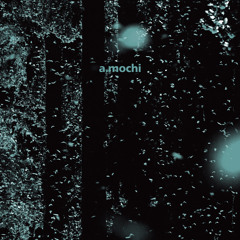 A. Mochi - Explosion