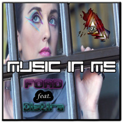 Ford - Music In Me feat. Distira (Radio Mix)