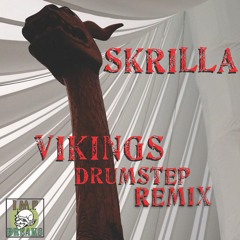 Vikings Drumstep Remix - Skrilla