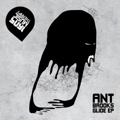 Ant Brooks - Glide (Original Mix) [1605]