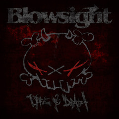 BLOWSIGHT - Through These Eyes