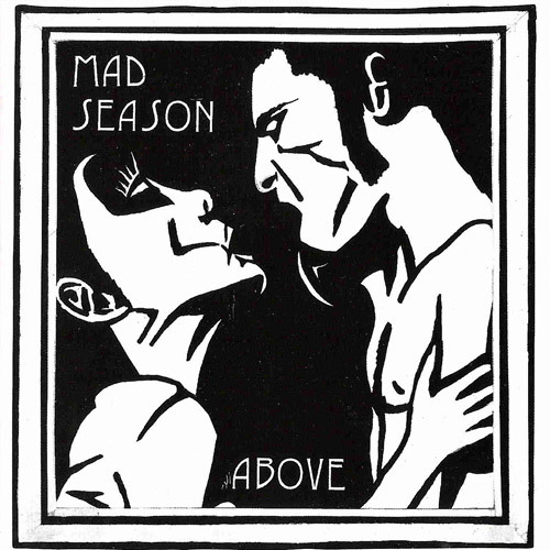 Mad Season Podcast Part 1