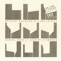 Samuel Fach - Just feat. Elease (Fuchsberg Remix)