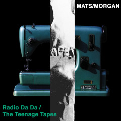 Mats/Morgan, "Djungle Man" from  'Radio Da Da / The Teenage Tapes'