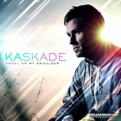 Angel On My Shoulder-Kaskade (Padraic Nye Remix)