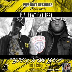 P.A. "BRICK N THE BACK" FEAT. FAT TREL PROD. BY RICHLOU
