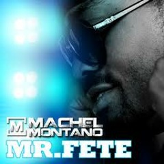Mr.Fete- Machel Montano (Sugah Plum Remix- Dj Supreme)