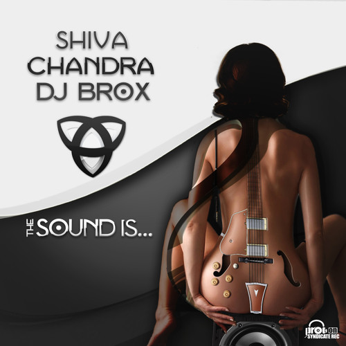 Shiva Chandra & Dj Brox - The Sound Is ... Ep (Snippet)