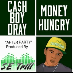 After Party Feat. S.E TRILL & YBM TEZ