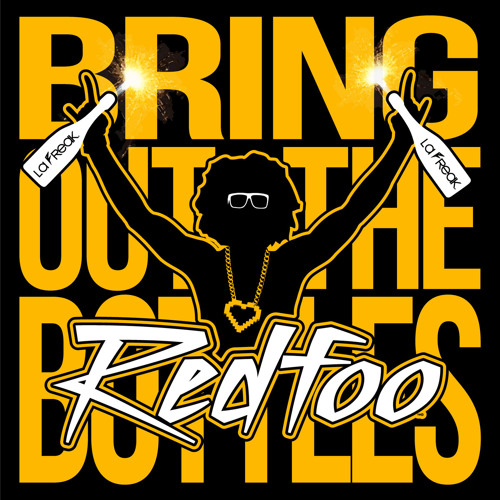 Redfoo-Bring Out The Bottles (MikePheller Remix)