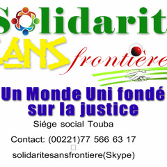 Emission: solidarité sans frontière par Serigne Mbacké Mara du Mardi 07 Mai