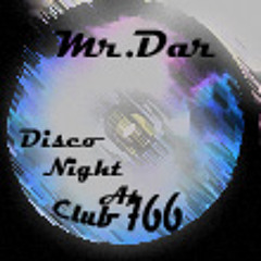 Mr.Dar Disco Night at Club 766