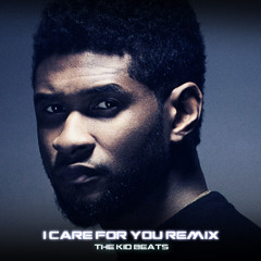Usher-I care for you(thekidbeats remix)
