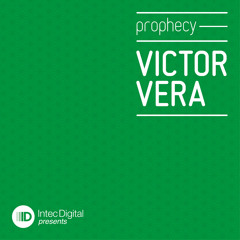 Victor Vera - Reptilians Are Coming (Original Mix) INTEC DIGITAL [IDP04]