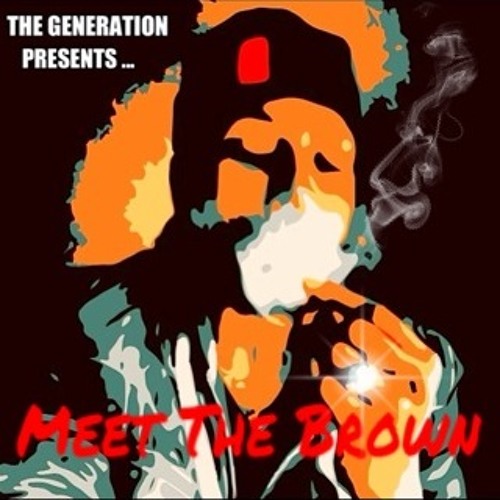 The Intro (Meet The Brown)