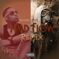 Rahzo - "Mad Flow/DV8 Remix" (Prod. By DV8)
