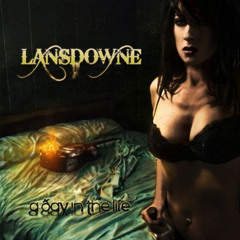 Lansdowne - Watch Me Burn