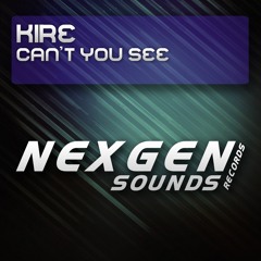 NGS015 : Kire - Can't You See (Original Mix) [Available May 13 2013]