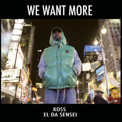 Koss & El Da Sensei - You Better Practice