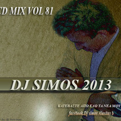 DJ SIMOS 2013 cd mix  vol 81