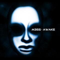 M3SS - Awake