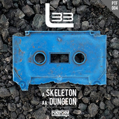 L 33 - Skeleton ( Out Now )