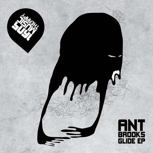 Ant Brooks - Glide EP