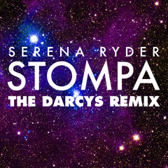Serena Ryder - Stompa [THE DARCYS Remix]