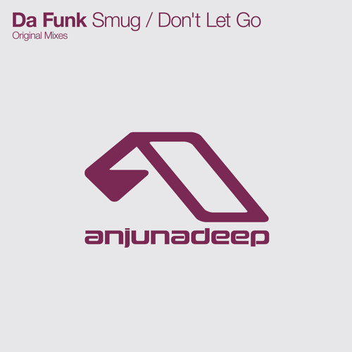 Da Funk - Smug