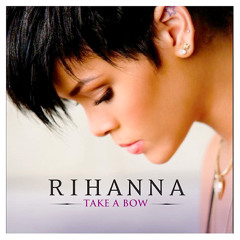 Rihanna-Take A Bow (Dj Levan Remix)