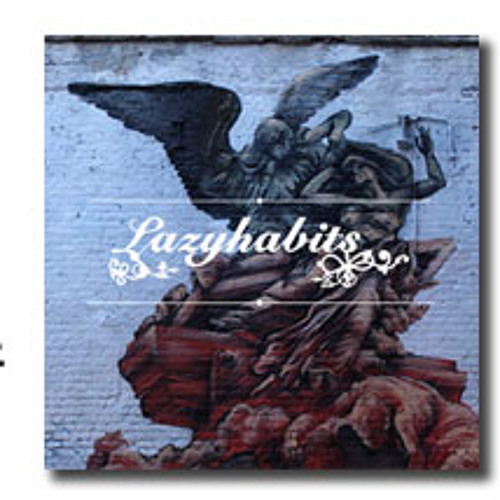 Lazy Habits - Even Out (Ewan Hoozami remix) FREE DOWNLOAD