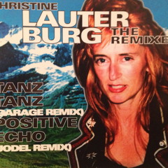 Christine Lauterburg  - Tanz Tanz (Manuel Mind Trans Mikado Rmx)
